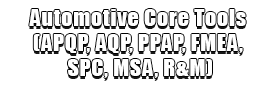 Automotive Core Tools (APQP, AQP, PPAP, FMEA, SPC, MSA, R&M) Logo